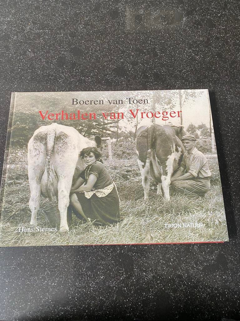 H. Siemes - Boeren van Toen - Verhalen van vroeger, Zo goed als nieuw, Natuurwetenschap, Ophalen, H. Siemes