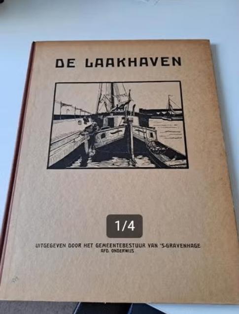 De Laakhaven - Met toelichting en tekeningen (1932), Boeken, Geschiedenis | Stad en Regio, Ophalen of Verzenden, Gelezen