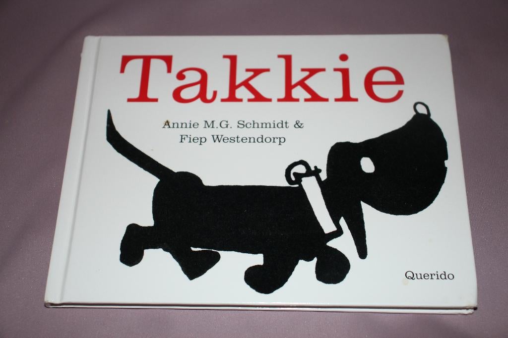 Takkie - Annie M.G. schmidt - Kinderboek, Fictie algemeen, Jongen of Meisje, Ophalen of Verzenden, Zo goed als nieuw