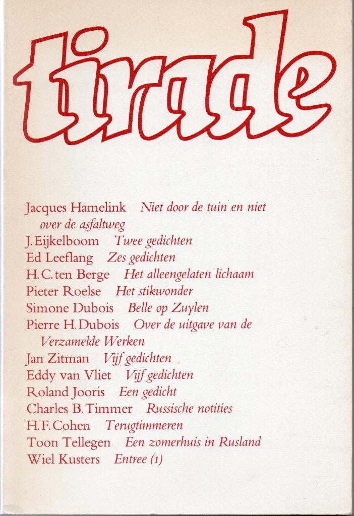 Tirade literair tijdschrift 278/2979, juli/augustus 1982, Boeken, Tijdschriften en Kranten, Ophalen, Zo goed als nieuw, Overige typen