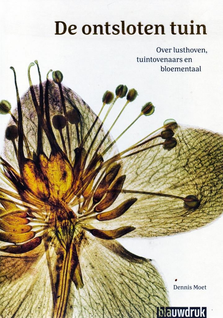 De Ontsloten Tuin - Dennis Moet / 9789492474520, Boeken, Ophalen of Verzenden, Zo goed als nieuw, Dennis Moet, Tuinieren en Tuinplanten