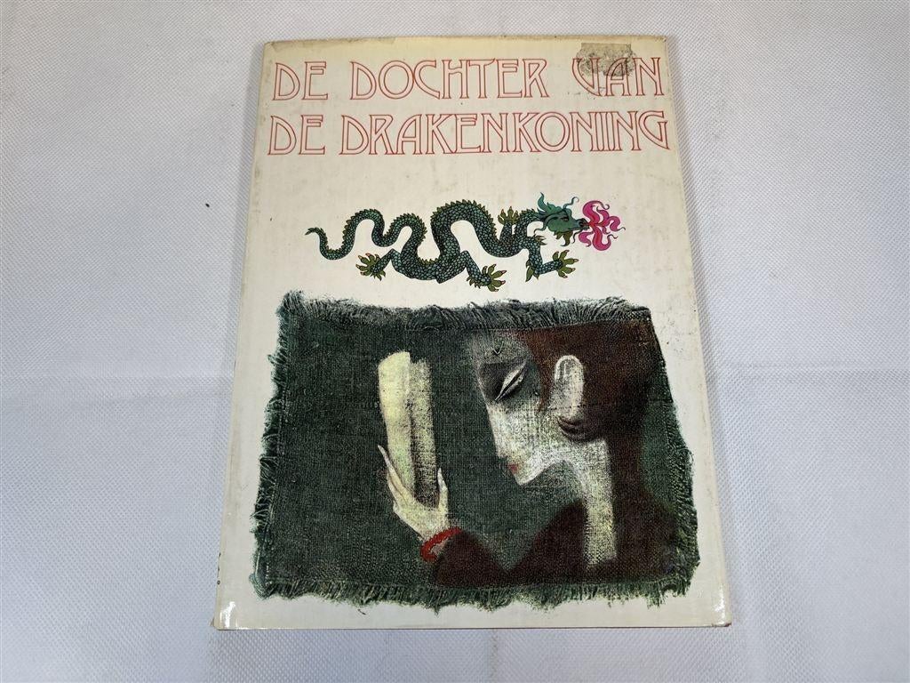 De Dochter van de Drakenkoning [1976] — Vintage Prentenboek, Ophalen of Verzenden, Gelezen
