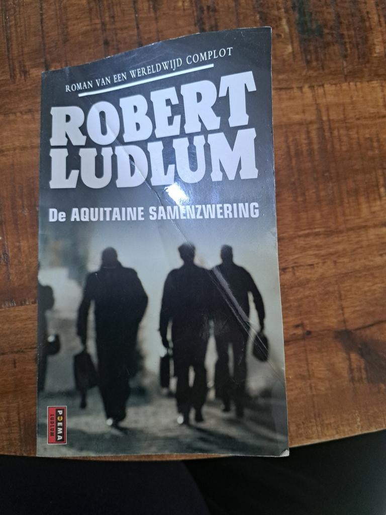Robert Ludlum - De Aquitaine Samenzwering (Thriller), Boeken, Thrillers, Ophalen of Verzenden, Gelezen, Robert Ludlum, Nederland