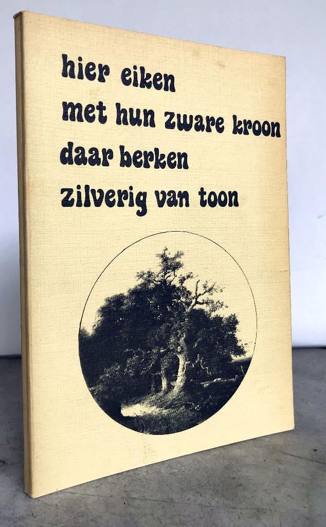 Chamuleau, Rody - Hier eiken met hun zware kroon (1990), Ophalen of Verzenden, Zo goed als nieuw