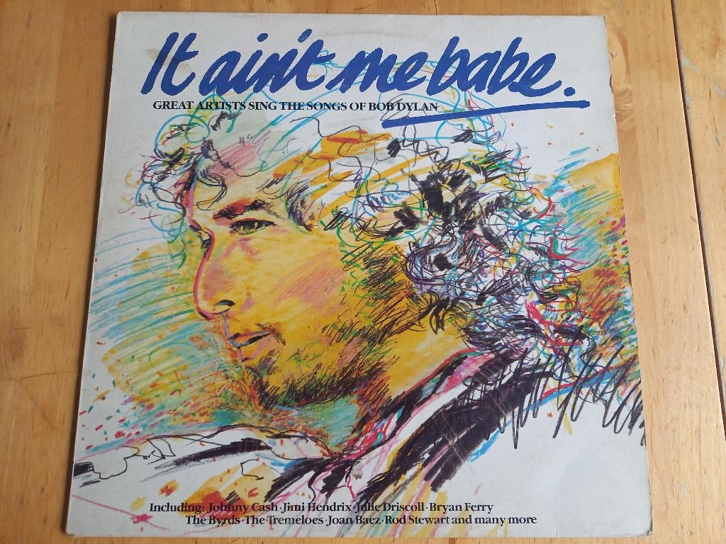It Ain't Me Babe - Great Artists Sing The Songs Of Bob Dylan, Ophalen of Verzenden, Gebruikt, 12 inch, Overige genres
