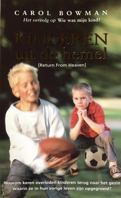 Carol Bowman Kinderen uit de hemel, Ophalen of Verzenden, Nieuw, Spiritualiteit algemeen, Achtergrond en Informatie