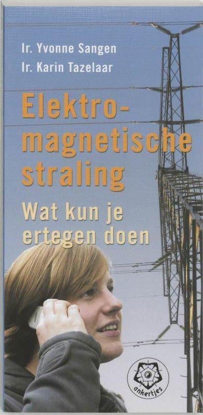 Yvonne Sangen Elektromagnetische straling Wat kun je er tege, Ophalen of Verzenden, Nieuw, Spiritualiteit algemeen, Achtergrond en Informatie