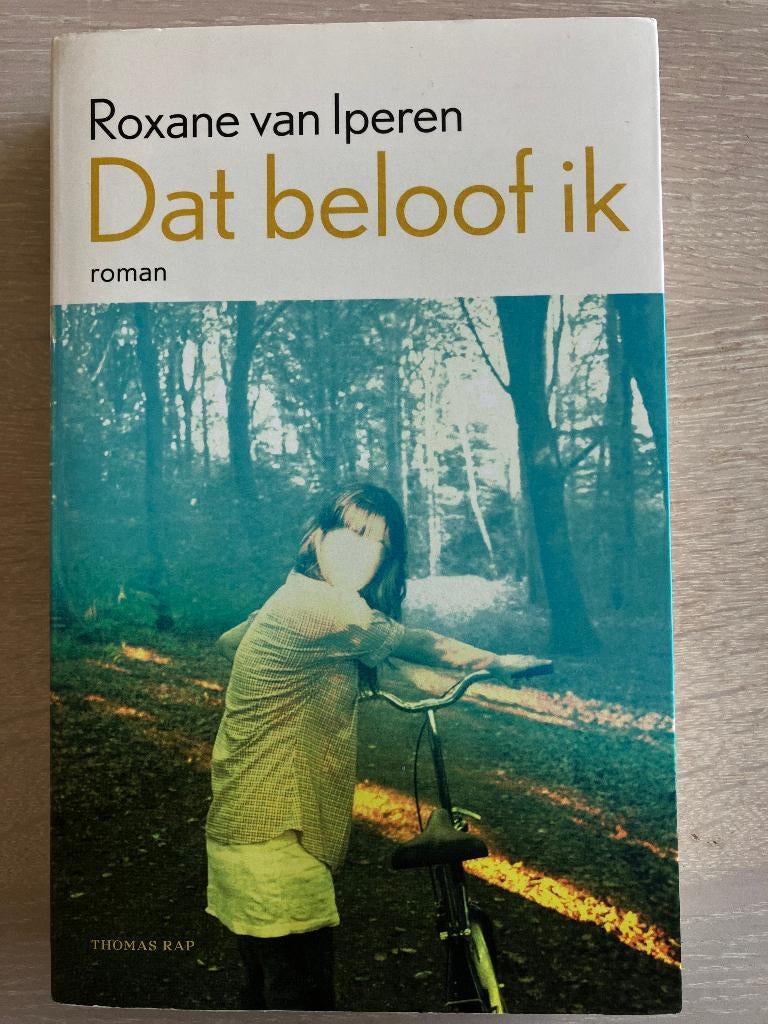 Dat Beloof Ik Roxane van Iperen., Roxane van Iperen, Ophalen of Verzenden, Zo goed als nieuw, Nederland