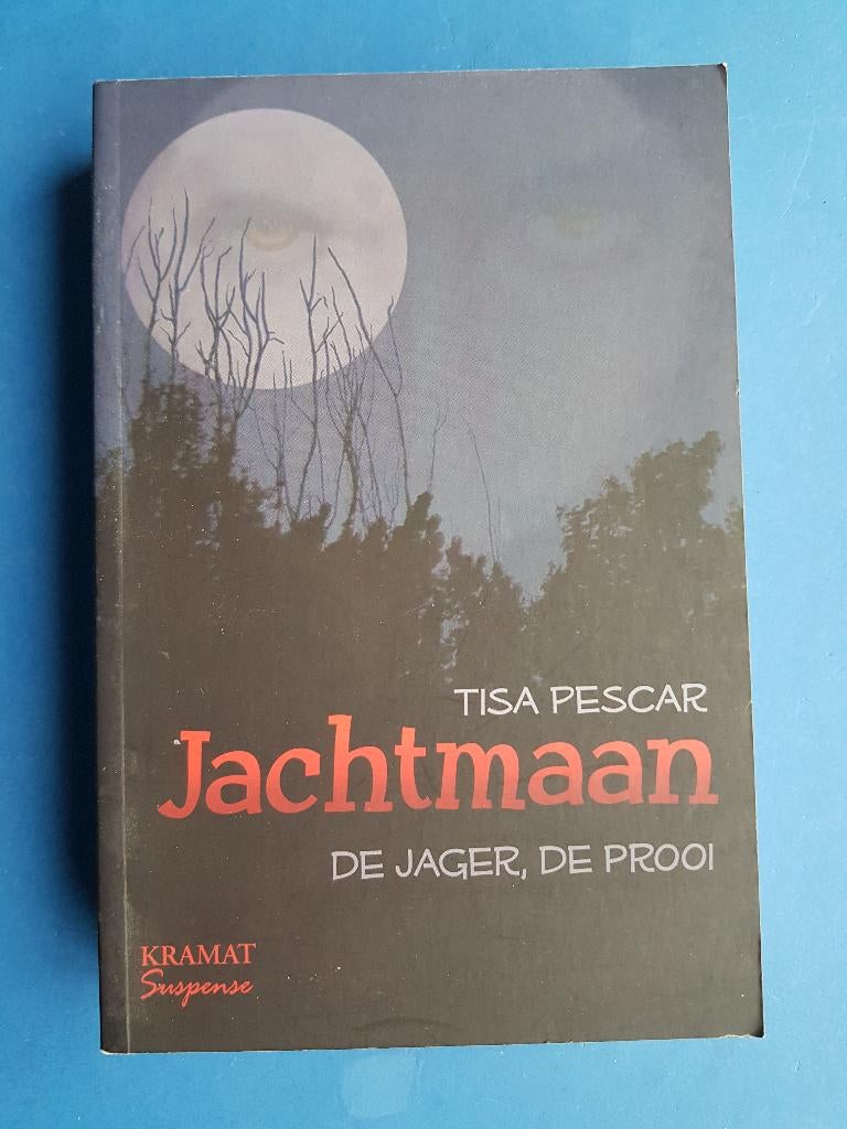 Jachtmaan - de jager, de prooi - Tisa Pescar, Boeken, Fantasy, Zo goed als nieuw, Verzenden