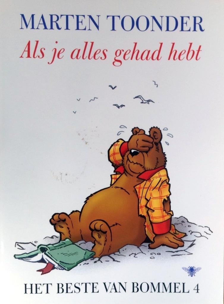 Marten Toonder- Als Je Alles Hebt Gehad- Beste v Bommel 4, Eén stripboek, Verzenden, Zo goed als nieuw