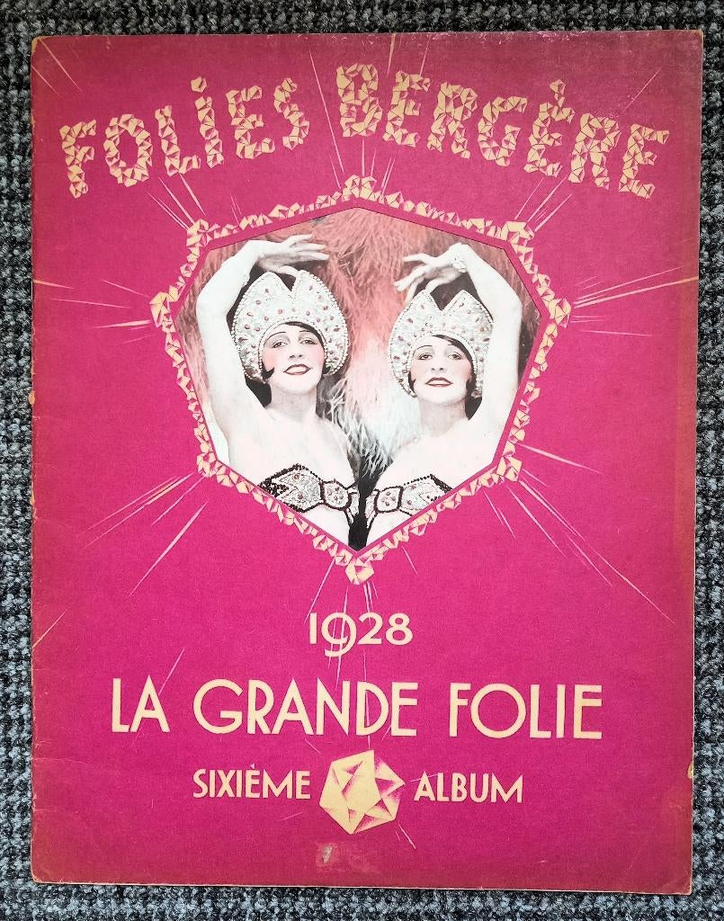 Folies Bergère 1928 La Grande Folie Sixieme Album, Ophalen of Verzenden