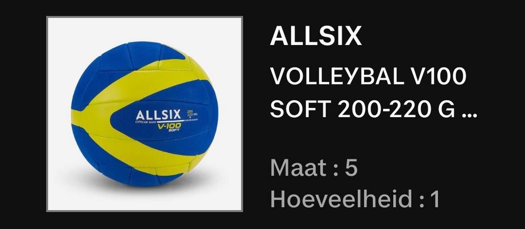 Te koop gevraagd: volleybal Allsix soft V-100 220 gram maat, Ophalen of Verzenden, Nieuw, Bal