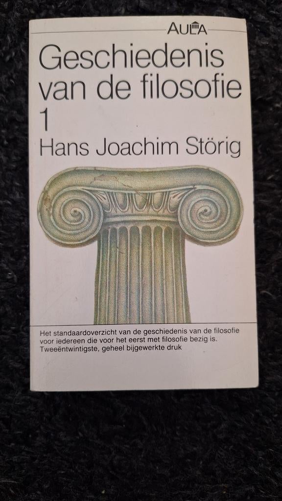 Geschiedenis van de filosofie 1 - Störig, Ophalen of Verzenden, Gelezen, Algemeen, Hans Joachim Störig