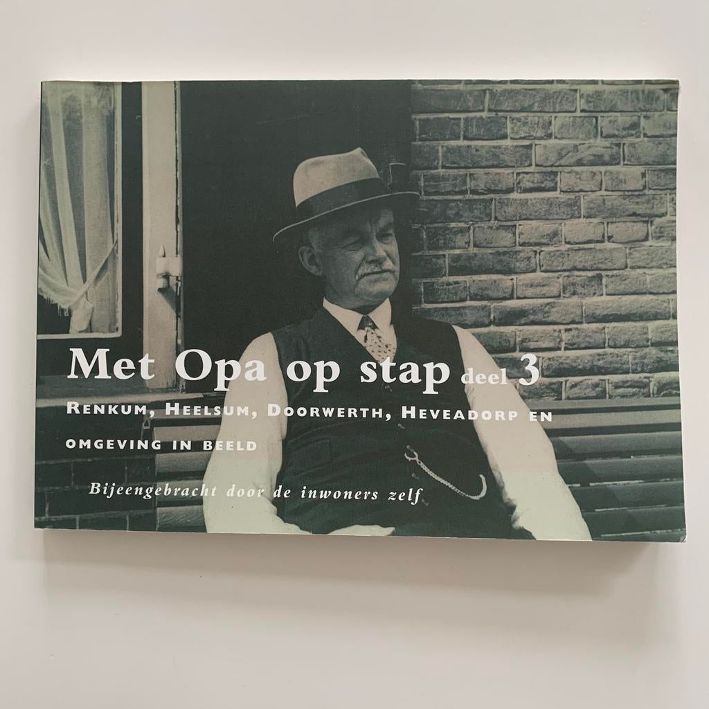 Maassen, Met Opa op stap deel 3 Renkum Heelsum Doorwerth, Ophalen of Verzenden, Gelezen