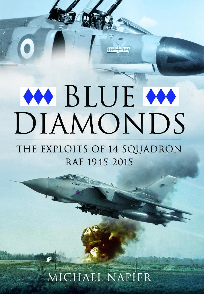 BLUE DIAMONDS, the exploits of 14 Squadron RAF 1945-2015, Ophalen, Zo goed als nieuw, Boek of Tijdschrift