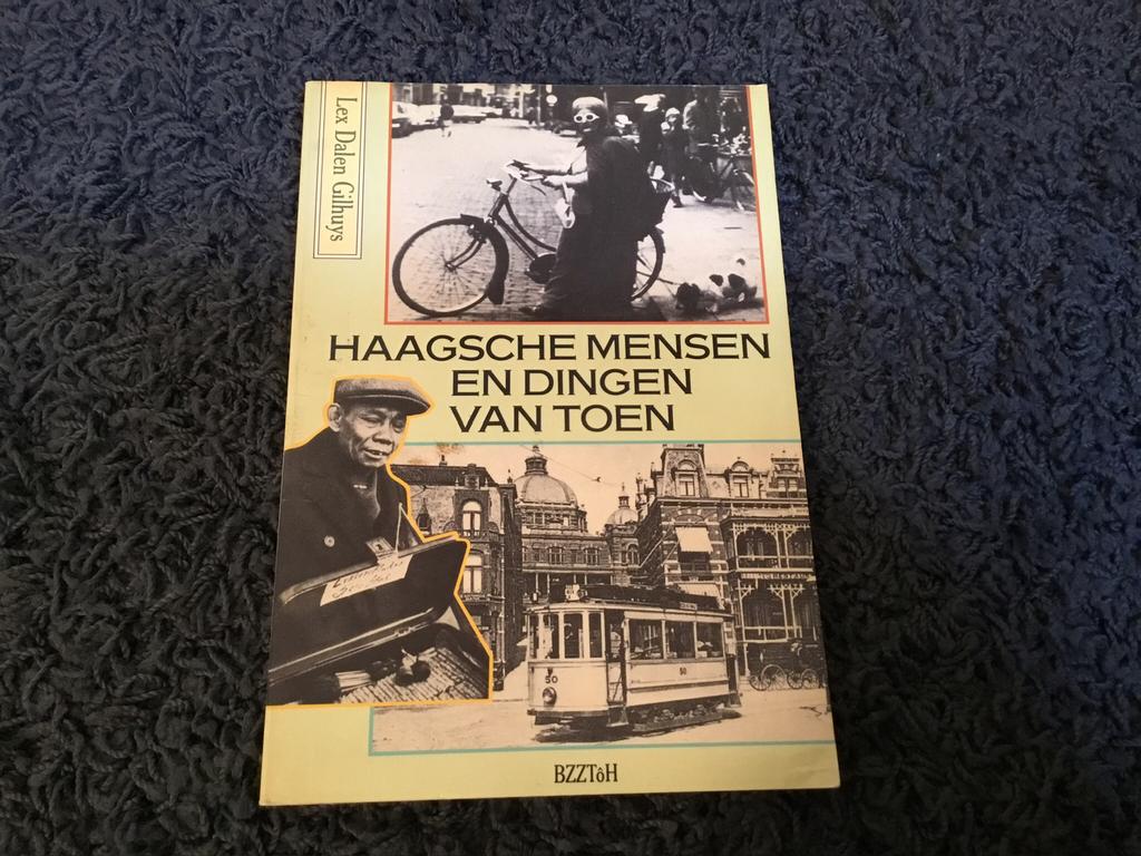 Haagse mensen en dingen van toen, Ophalen of Verzenden, Zo goed als nieuw