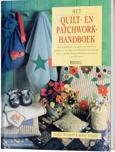 Het quilt- en patchworkhandboek - I. Stanley, Ophalen of Verzenden, Zo goed als nieuw, Borduren en Naaien
