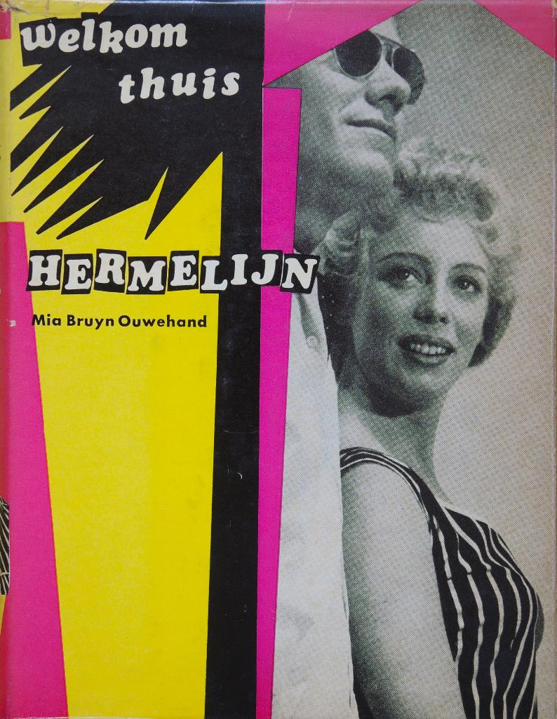 Welkom thuis Hermelijn - Mia Bruyn-Ouwehand, Ophalen of Verzenden, Gelezen, Mia Bruyn-Ouwehand, Nederland