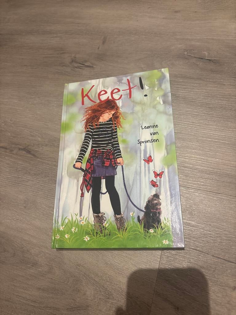 Keet! - Leanne van Spronsen, Ophalen of Verzenden, Zo goed als nieuw, Fictie algemeen