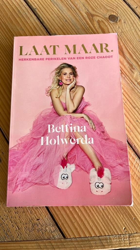 Boek Laat maar, van Bettina Holwerda, Ophalen of Verzenden, Gelezen