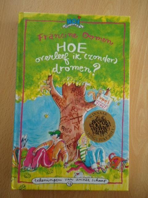 HOI 12, Hoe overleef ik (zonder) dromen? Francine Oomen, Ophalen of Verzenden, Zo goed als nieuw