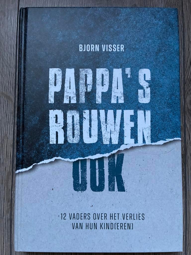 Bjorn Visser - Pappa's rouwen ook, Ophalen of Verzenden, Zo goed als nieuw, Bjorn Visser, Sociale wetenschap