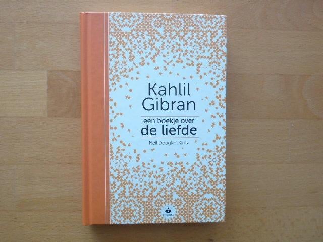 Kahil Gibran een boekje over de liefde, Neil Douglas-Klotz, Ophalen of Verzenden, Zo goed als nieuw, Spiritualiteit algemeen, Overige typen