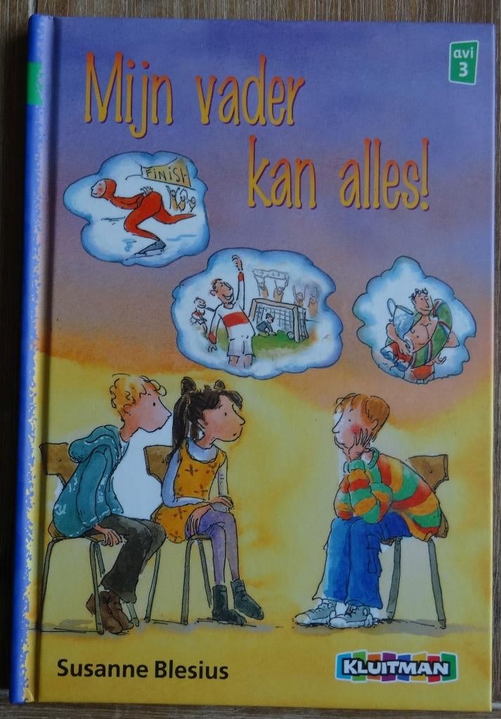 Mijn vader kan alles! - AVI 3 - AVI M4 - Groep 4, Ophalen of Verzenden, Zo goed als nieuw, Susanne Blessius, Fictie algemeen