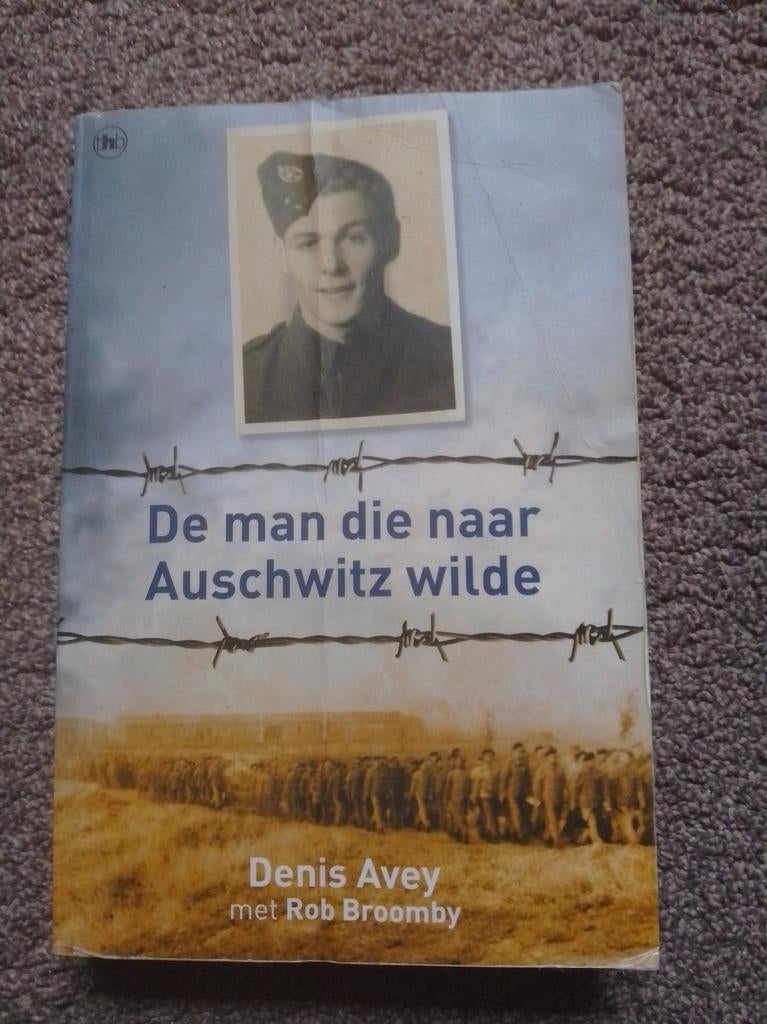 Denis Avey - De man die naar Auschwitz wilde, Ophalen of Verzenden, Gelezen, Denis Avey; Rob Broomby