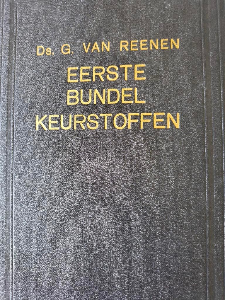 Eerste bundel keurstoffen. Ds G van Reenen, Ophalen of Verzenden, Gelezen, Ds G van Reenen, Christendom | Protestants