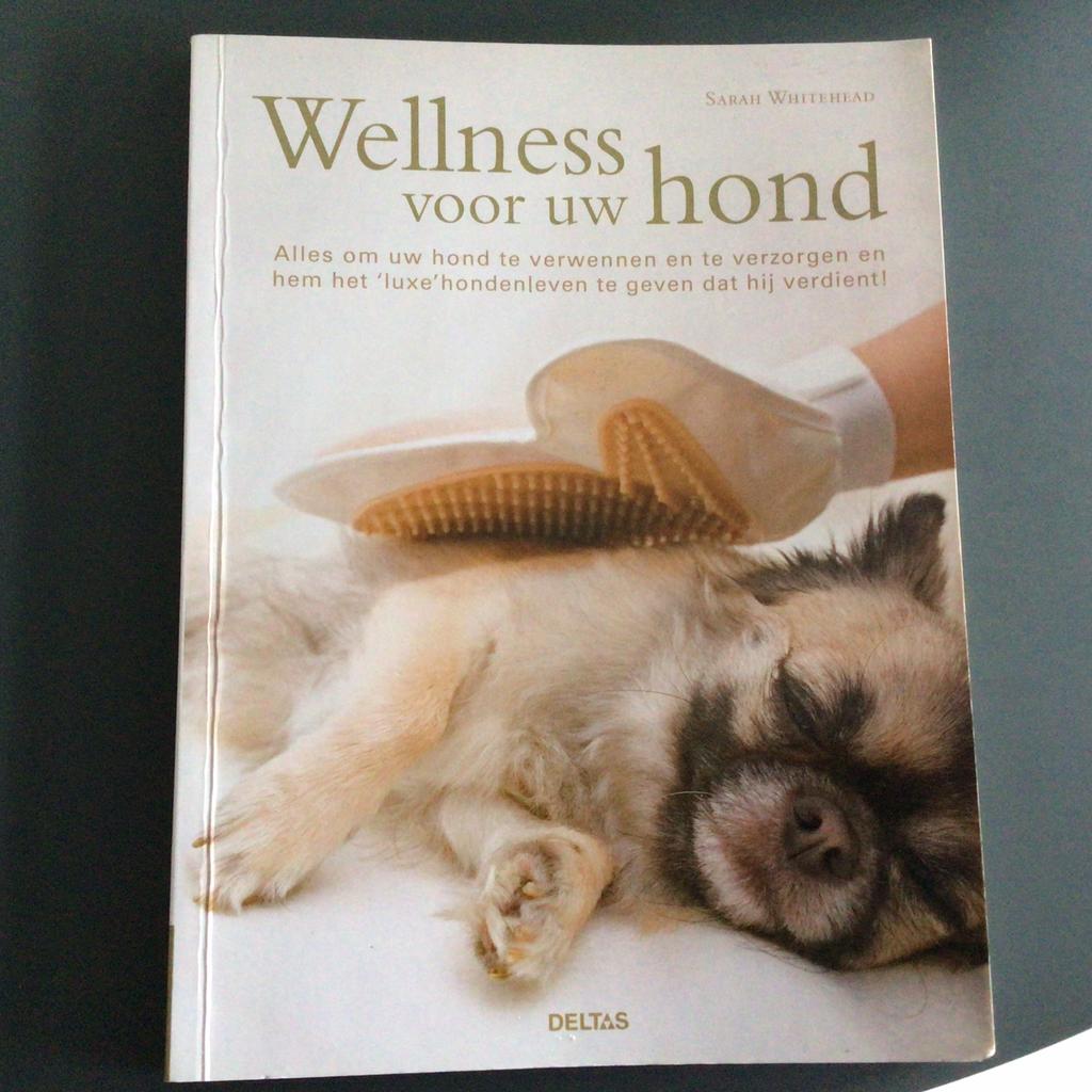 Sarah Whitehead - Wellness voor uw hond, Stephen Whitehead, Honden, Ophalen of Verzenden, Zo goed als nieuw