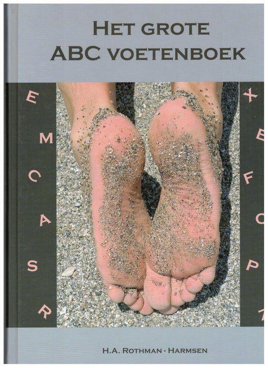 Het grote ABC voetenboek  HC   H.A.  Rothman- Harmsen, Ophalen of Verzenden