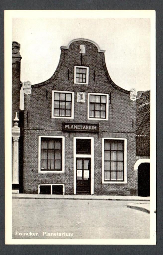 Oude Ansicht - Franeker Planetarium Frl., Ophalen of Verzenden, 1940 tot 1960, Ongelopen, Friesland