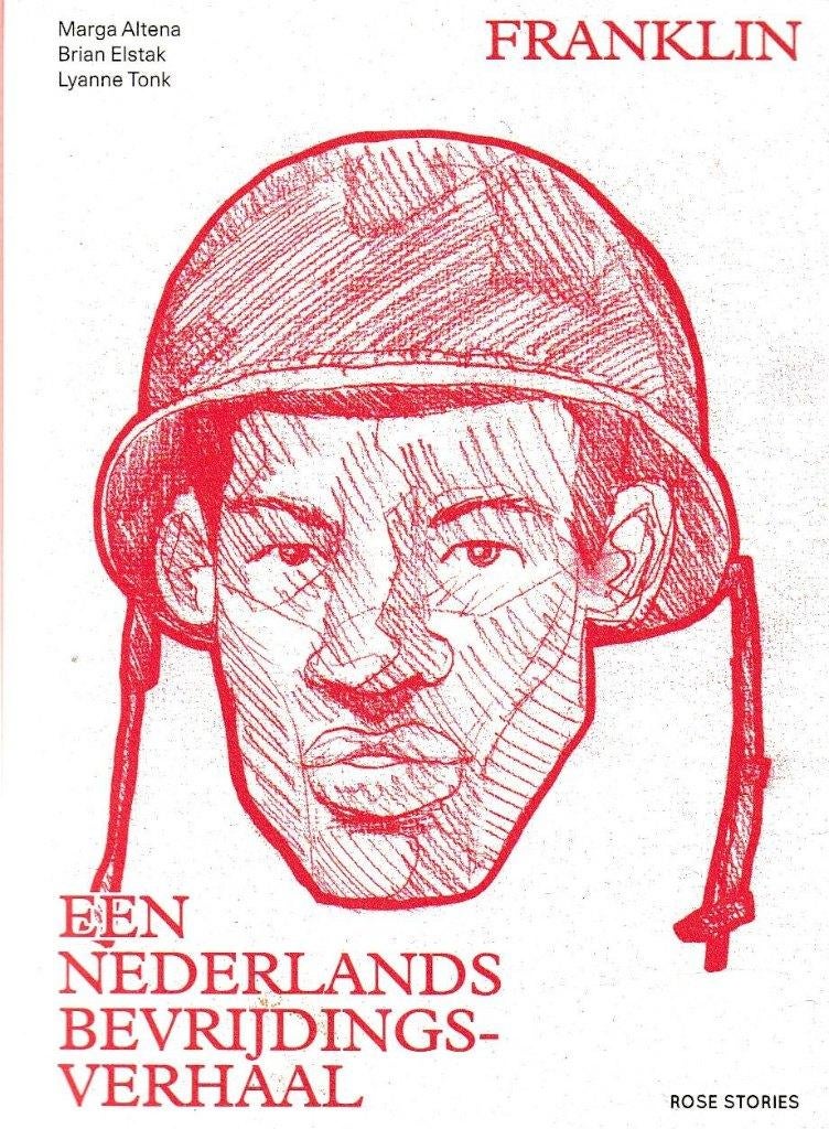 Franklin Een Nederlands Bevrijdingsverhaal-Brian Elstak^^, Ophalen of Verzenden, Tweede Wereldoorlog, Zo goed als nieuw, Brian Elstak