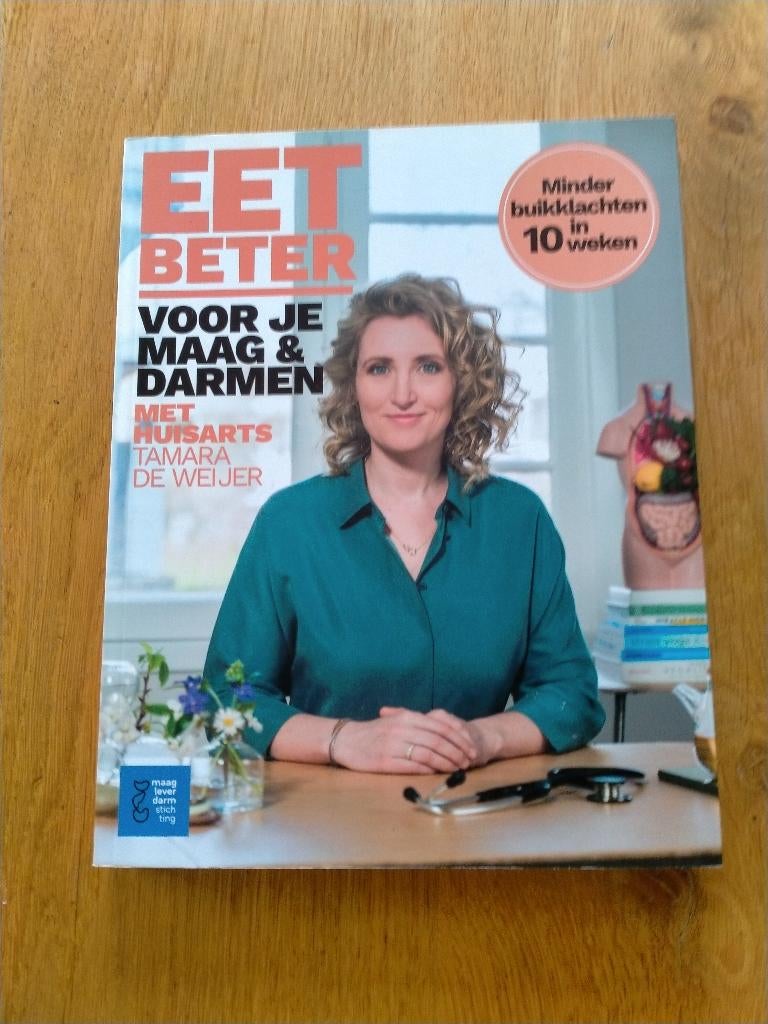 Eet beter. Voor je maag en darmen. met  Tamara de Weijer, Ophalen of Verzenden, Zo goed als nieuw, Dieet en Voeding