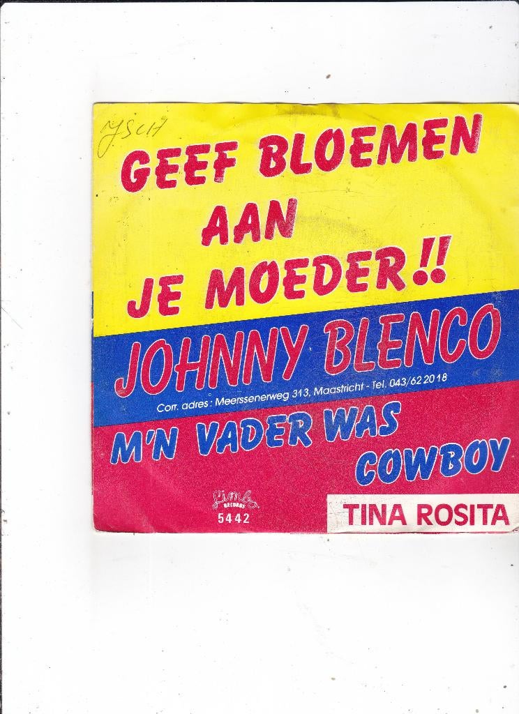 Single Johnny Blenco / Tina Rosita, Cd's en Dvd's, Vinyl Singles, Ophalen of Verzenden, Gebruikt, Nederlandstalig