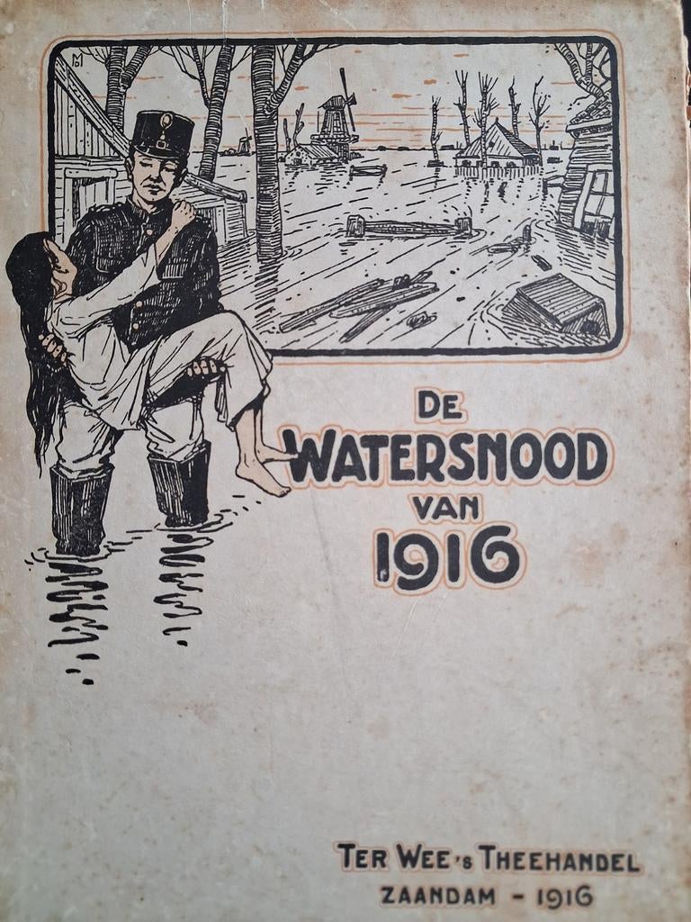 Watersnood van 1916 - Zeldzaam exemplaar, Ophalen, Gelezen, Onbekend