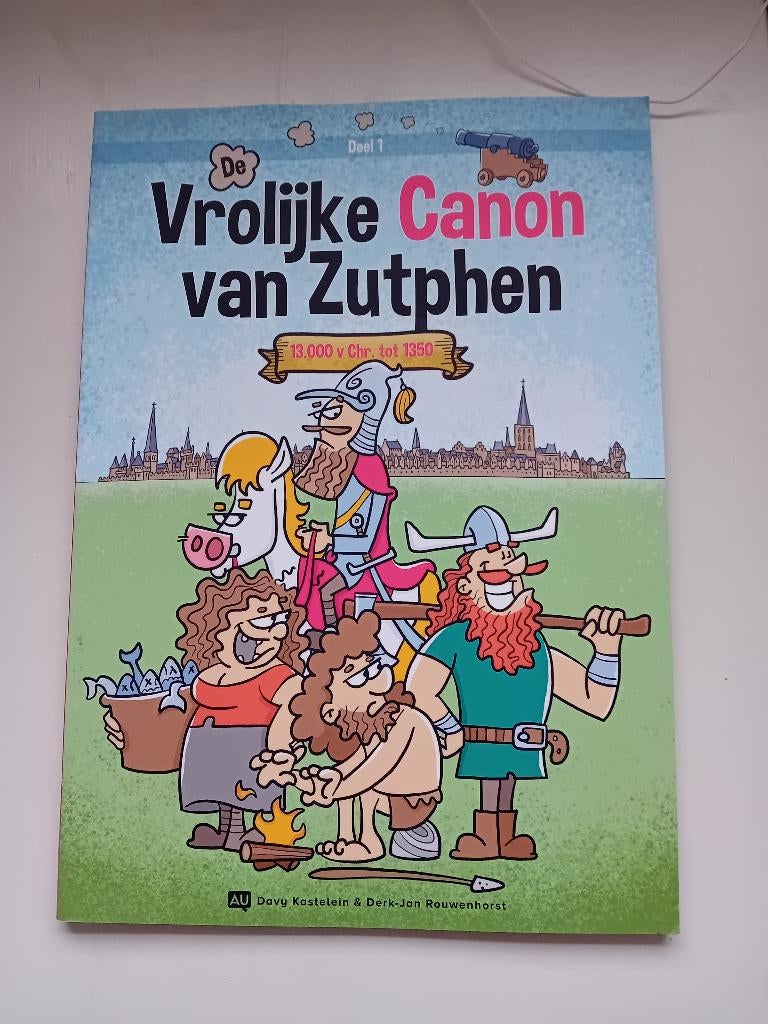 Vrolijke Canon van Zutphen deel 1, Boeken, Stripboeken, Davy Kastelein, Eén stripboek, Ophalen of Verzenden, Zo goed als nieuw