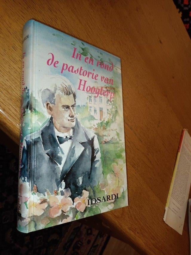 Idsardi -  In en rond de pastorie van Hoogterp (christelijk), Ophalen of Verzenden, Gelezen, Idsardi, Nederland