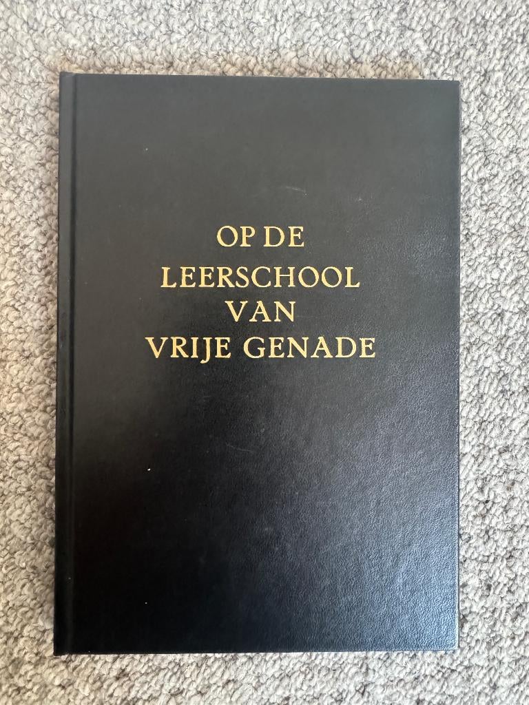 Ds. E. Venema - Op de leerschool van vrije genade, Ophalen of Verzenden, Zo goed als nieuw, Christendom | Protestants