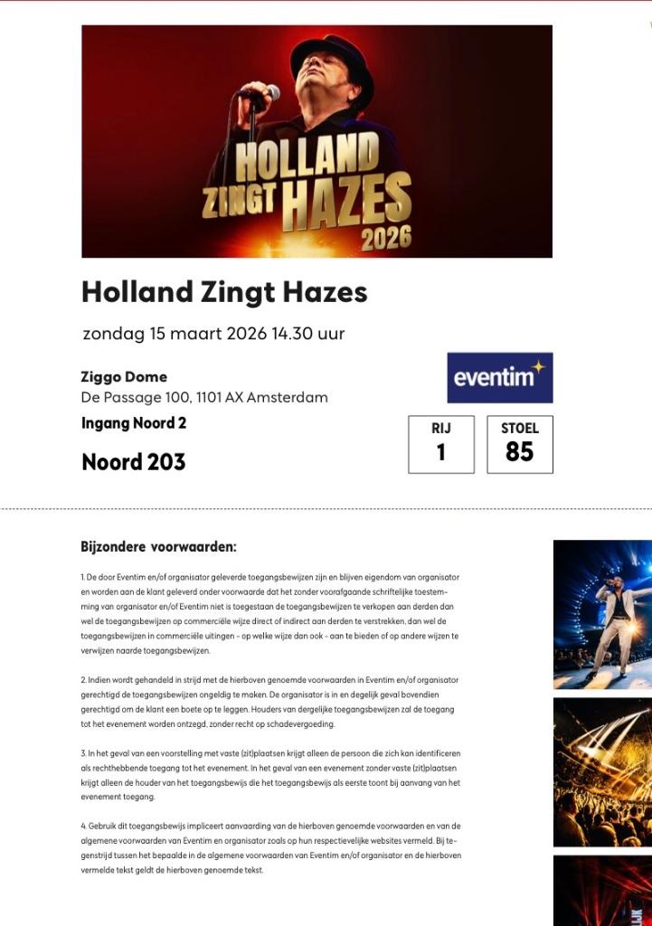 Holland zingt Hazes 15 maart zitplaatsen rij 1, Tickets en Kaartjes, Twee personen, Maart, Levenslied