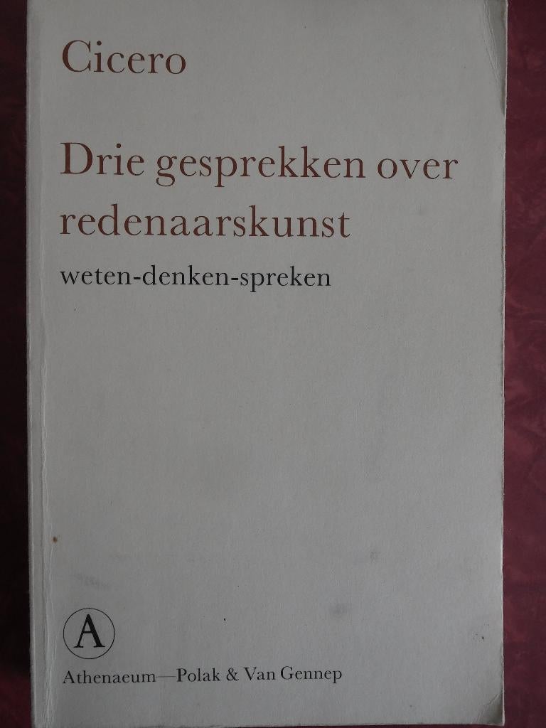 Cicero Drie gesprekken over redenaarskunst, Ophalen of Verzenden, Gelezen