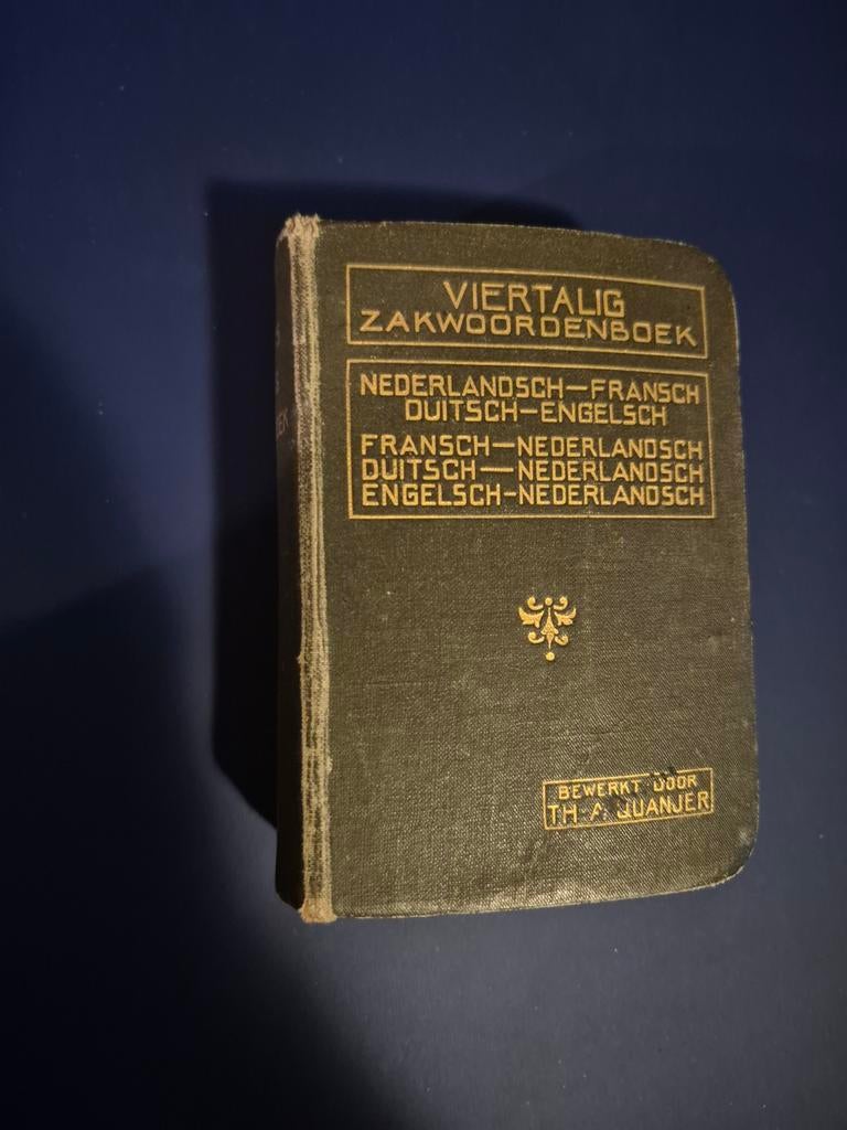 Viertalig Zakwoordenboek - Nederlands, Frans, Duits, Engels, Gelezen, Ophalen of Verzenden, Th.A. Quanjer, Overige uitgevers