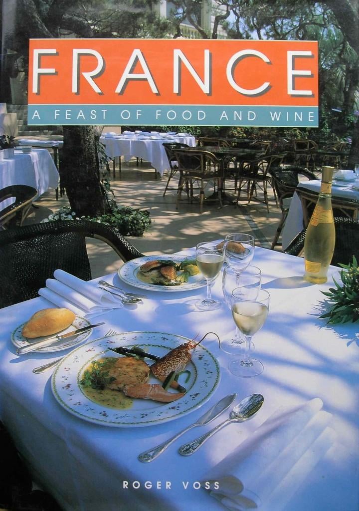 France: A Feast of Food & Wine, Verzenden, Gelezen, Frankrijk