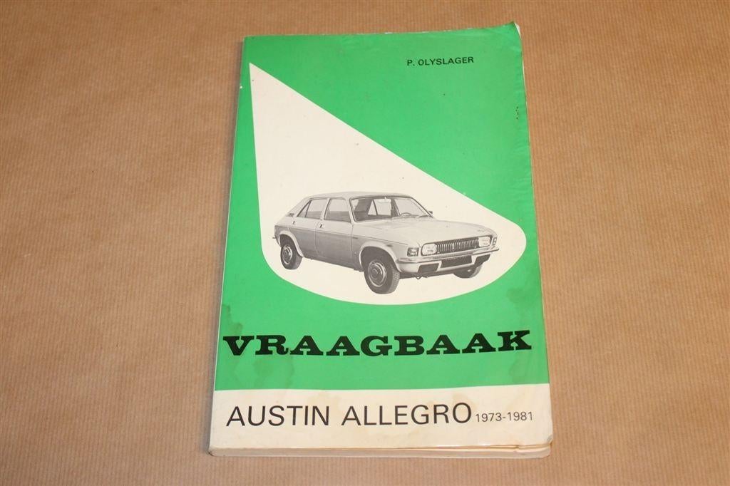 Vraagbaak Austin Allegro 1973-1981 — Handleiding, Ophalen of Verzenden