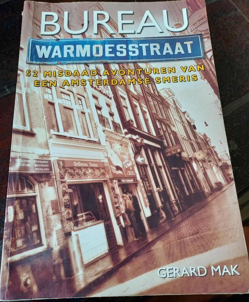 boek bureau Warmoesstraat, Ophalen of Verzenden, Zo goed als nieuw, Gerard mak