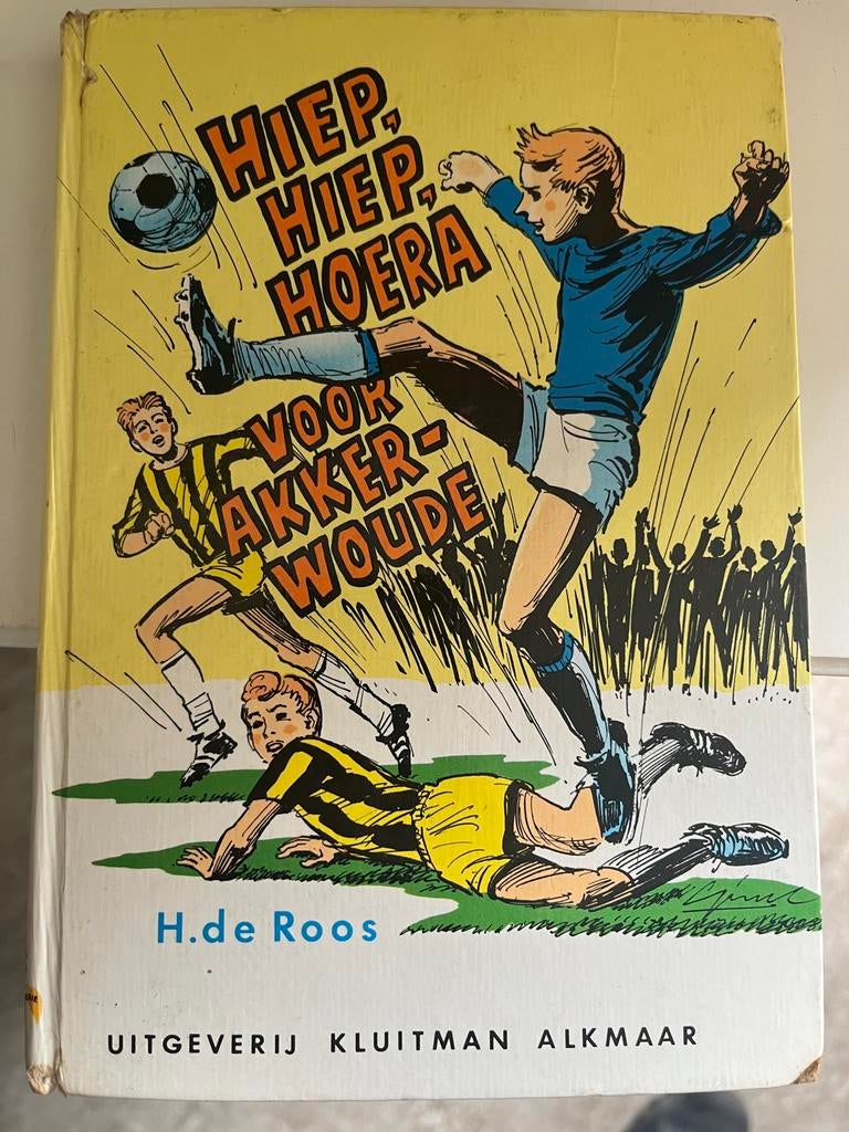 Hiep, Hiep, Hoera voor Akkerwoude - H. de Roos, Boeken, Ophalen of Verzenden, Gelezen, Balsport