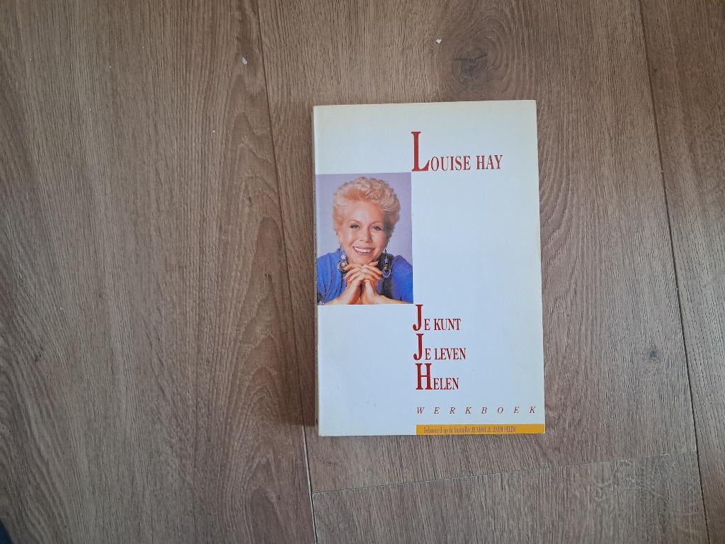 JE KUNT JE LEVEN HELEN - WERKBOEK !!! LOUISE HAY, Boeken, Ophalen of Verzenden, Zo goed als nieuw