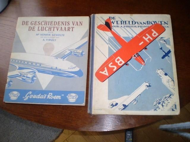 DE WERELD VAN BOVEN: A. VIRULY KLM PILOOT 1938, Verzamelen, Luchtvaart en Vliegtuigspotten, Ophalen of Verzenden, Boek of Tijdschrift