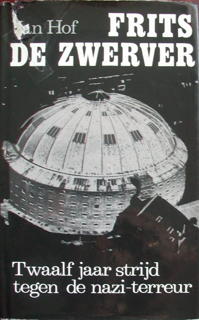 Jan Hof - Frits de Zwerver, Ophalen of Verzenden, Overige onderwerpen, Tweede Wereldoorlog, Gelezen
